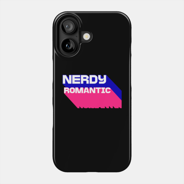 3D Nerdy Romantic  Letters Phone Case by Nerdy Romantics Fan Shop*