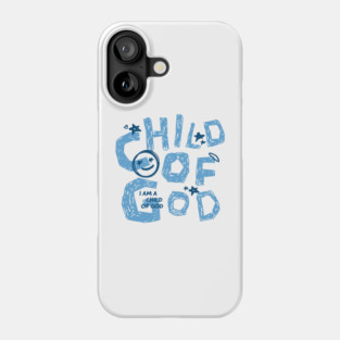Child of God Phone Case