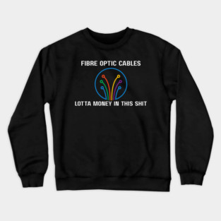 Fibre Optic Cables - Sopranos Crewneck Sweatshirt