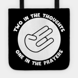 Thoughts and Prayers Tote