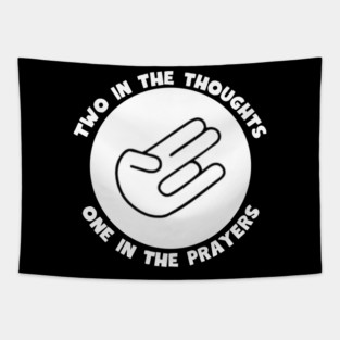 Thoughts and Prayers Tapestry