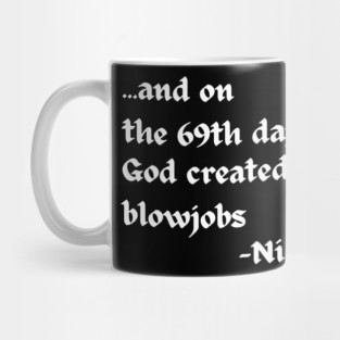 And on the 69th Day Mug