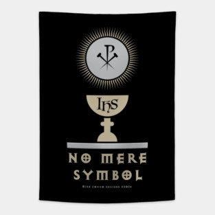 No Mere Symbol Tapestry