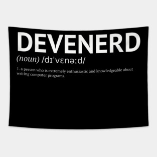 Devenerd Tee – Noun. 1: A Person Obsessed with Code Tapestry