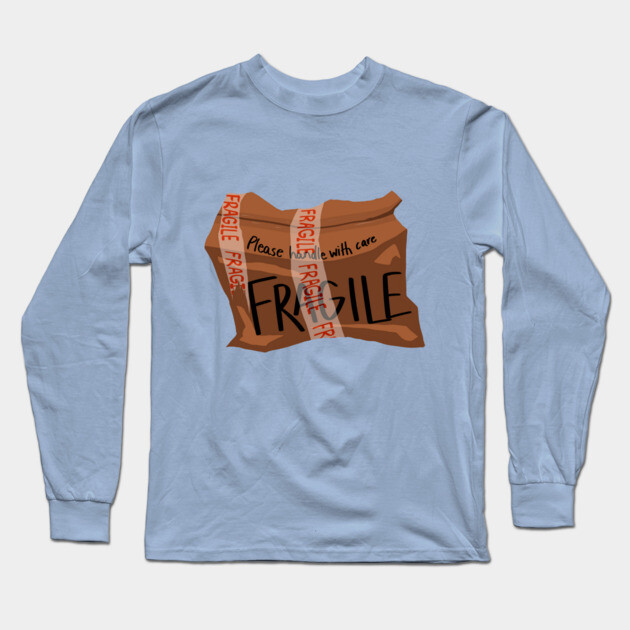Fragile Long Sleeve T-Shirt