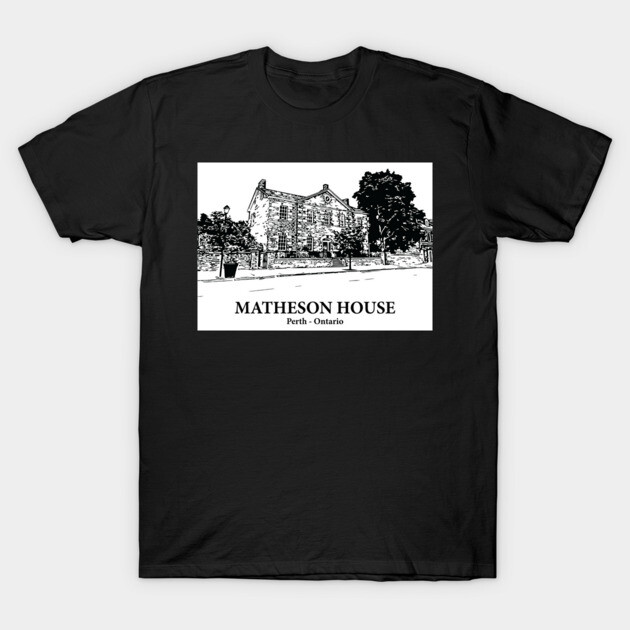 Matheson House - Perth Ontario T-Shirt by Lakeric