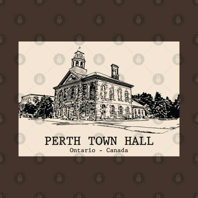 Perth Town Hall - Ontario Canada by Lakeric