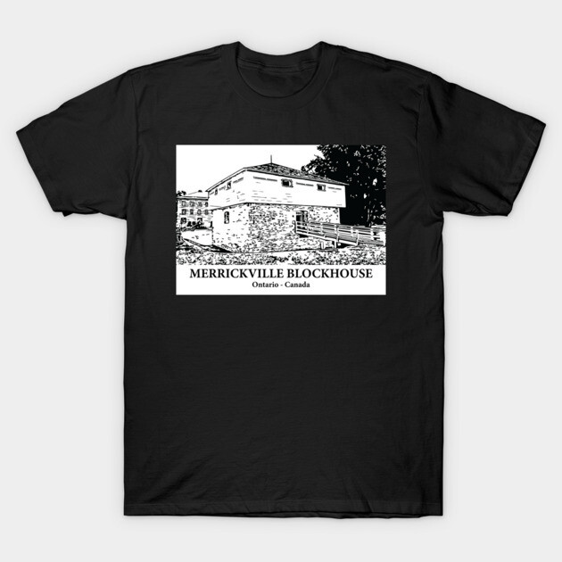 Merrickville Blockhouse - Ontario Canada T-Shirt by Lakeric