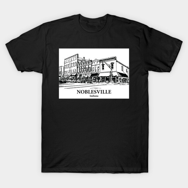 Noblesville - Indiana T-Shirt by Lakeric
