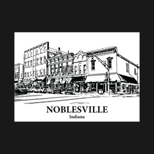 Noblesville - Indiana T-Shirt
