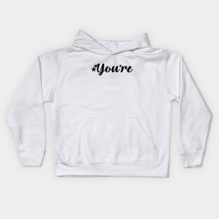 You're (terrible at grammar) Kids Hoodie