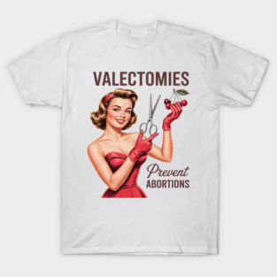 Vasectomy Urologist Urology Vasectomies Prevent Abortions T-Shirt