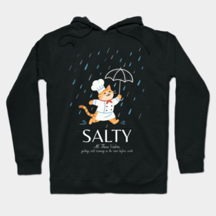 Salty All These Valors Hoodie