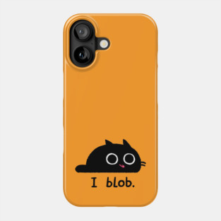 I blob. Phone Case