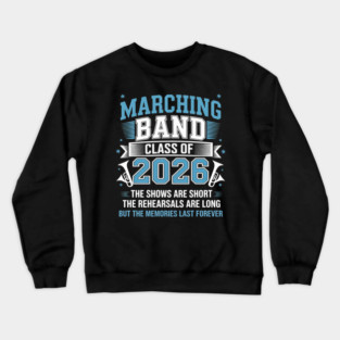 Senior 2026 Marching Band Class of 2026 Crewneck Sweatshirt
