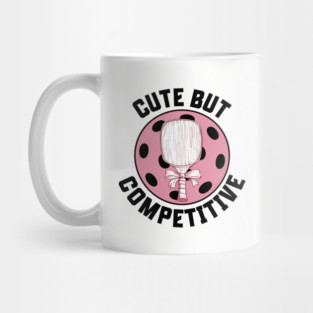 Pickleball Women Funny Saying Mug