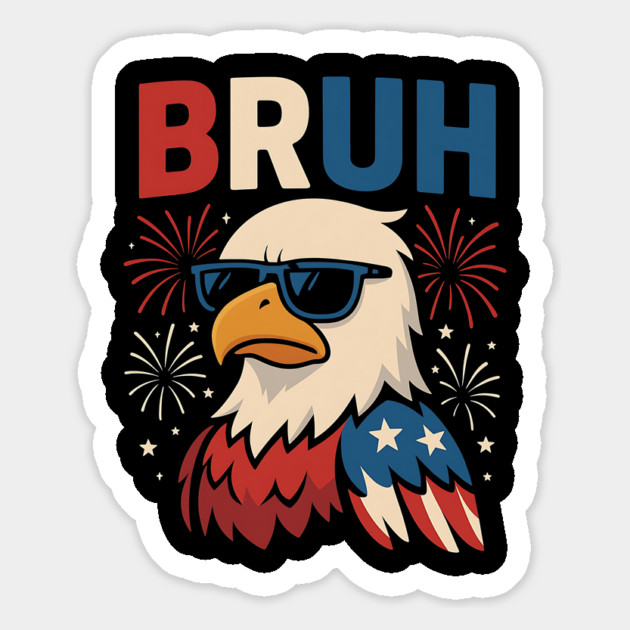 Bruh Bald Eagle Funny 4th of July Patriotic Meme Magnet by ArtistTee ⭐⭐⭐⭐⭐