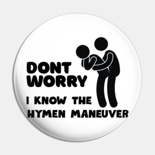 Dont Worry... Pin