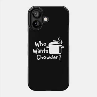 Who wants Chowder - Family Guy - Lois Phone Case