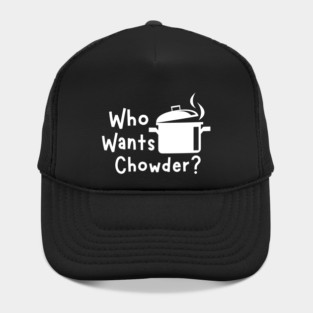 Who wants Chowder - Family Guy - Lois Hat