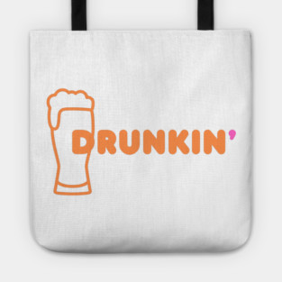 Drunkin' Tote