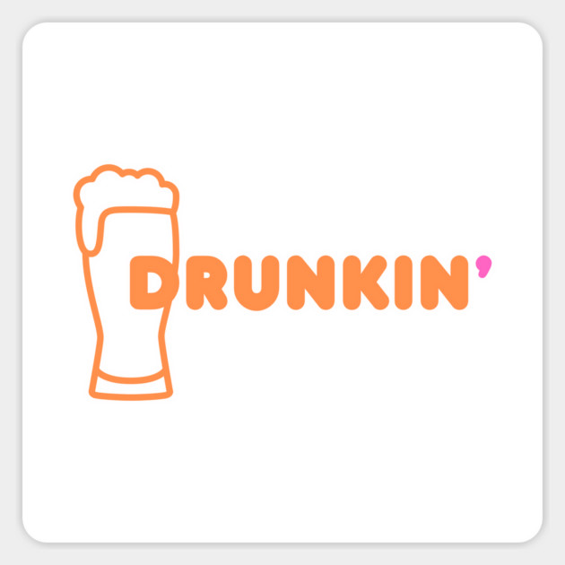 Drunkin' Magnet by Low Life Shirts