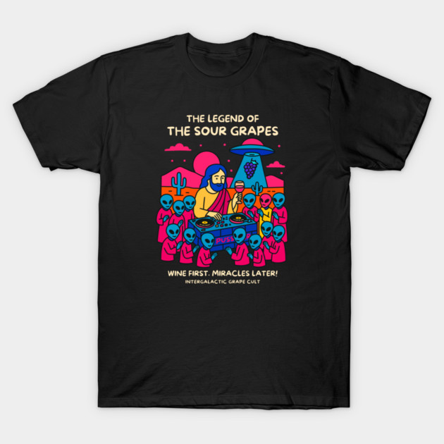 THE LEGEND OF THE SOUR GRAPES T-Shirt by Fabrik