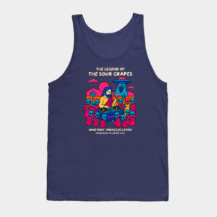 THE LEGEND OF THE SOUR GRAPES Tank Top