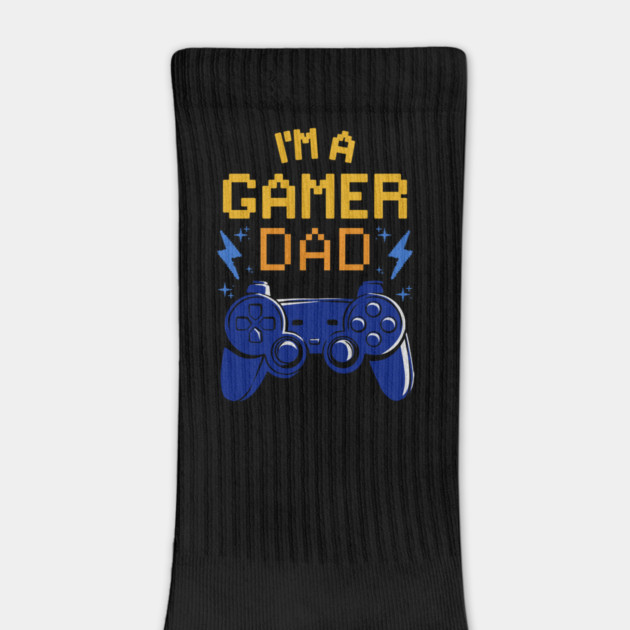 I'm A Gamer Dad by Designed By Marty