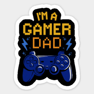 I'm A Gamer Dad Sticker