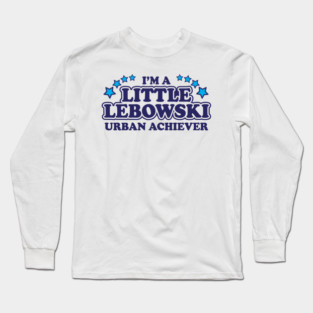 Little Lebowski Urban Achiever The Big Lebowski Long Sleeve T-Shirt