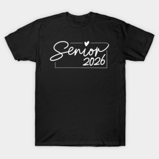 Graduation Class of 2026 Senior 2026 T-Shirt