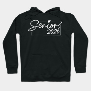 Graduation Class of 2026 Senior 2026 Hoodie