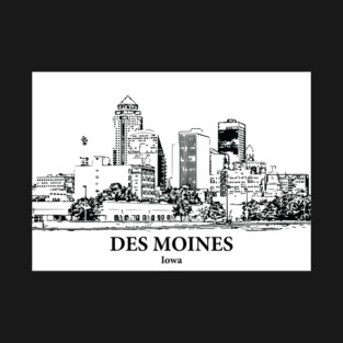 Des Moines - Iowa T-Shirt