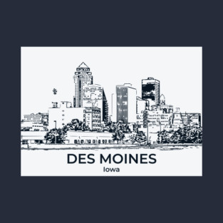 Des Moines - Iowa T-Shirt