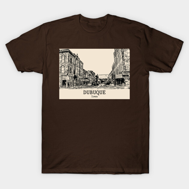 Dubuque - Iowa T-Shirt by Lakeric
