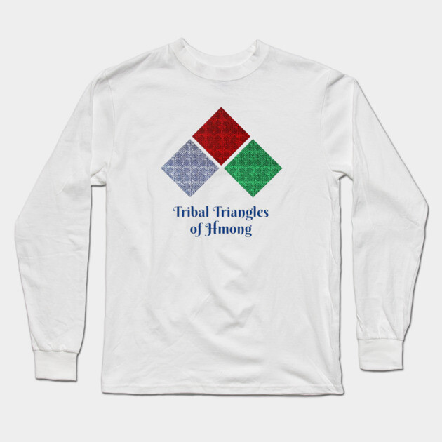 Tribal Triangles of Hmong – Geometric Heritage Art Long Sleeve T-Shirt by Pimcolle