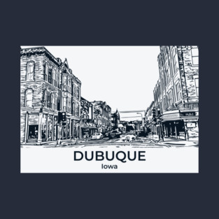 Dubuque - Iowa T-Shirt