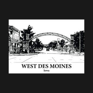 West Des Moines - Iowa T-Shirt