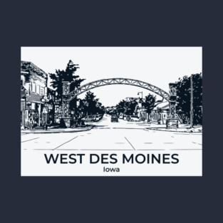 West Des Moines - Iowa T-Shirt