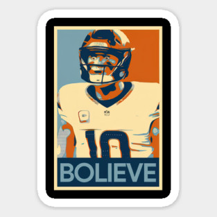 Bo Nix Bolieve – Hope-Fueled Broncos Poster Statement Sticker