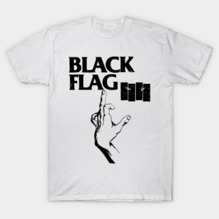 BLACK FLAG AND HAND SIGN T-Shirt
