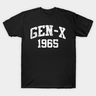 Gen-X 1965 Birthday T-Shirt
