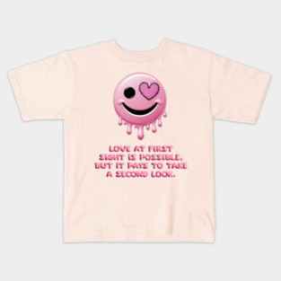love at first sight is possible, but it pays to take a second look. Kids T-Shirt