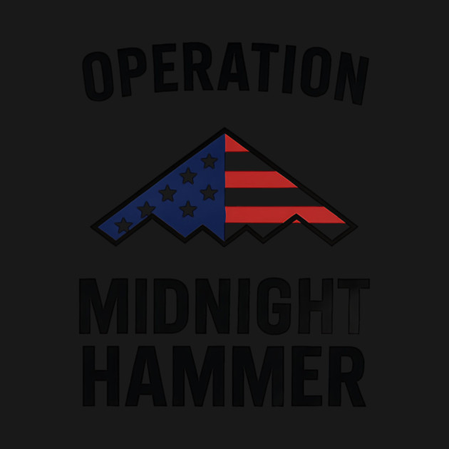 Operation Midnight Hammer USA Flag Bomber – Patriotic 4th of July Military by ArtistTee ⭐⭐⭐⭐⭐