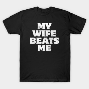Offensive adult humor T-Shirt