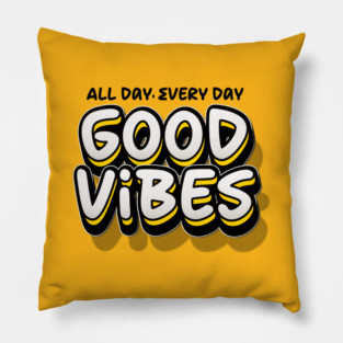 GOOD VIBES Pillow