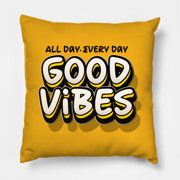 GOOD VIBES Pillow by Fabrik