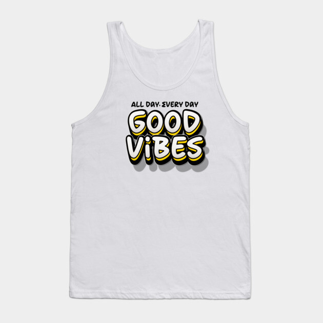 GOOD VIBES Tank Top by Fabrik