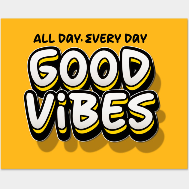 GOOD VIBES Wall Art by Fabrik